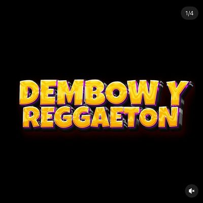 DEMBOW & REGGAETON