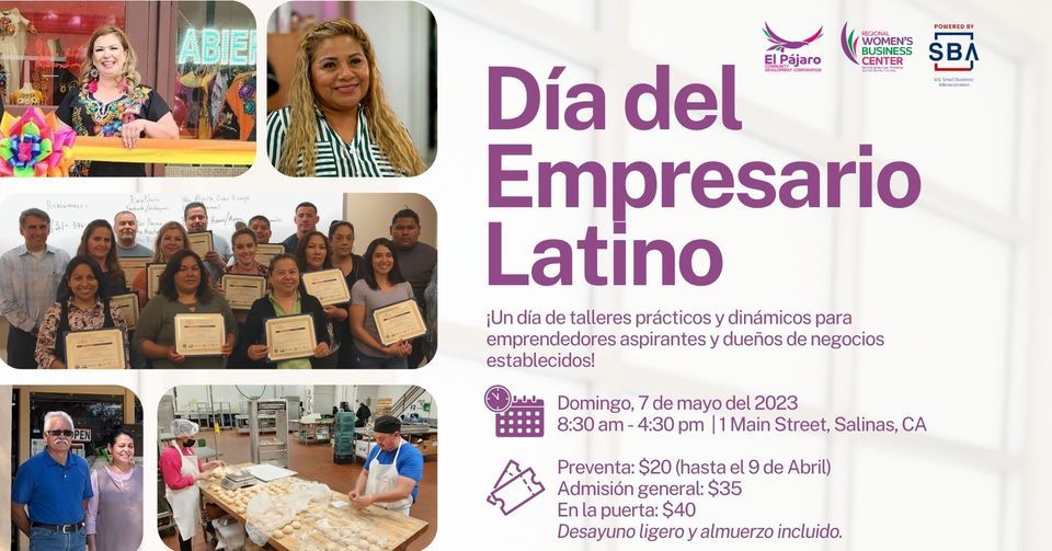 Día del Empresario Latino 2023 CSUMB at Salinas City Center May 7, 2023