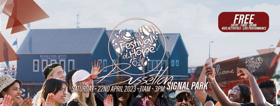 Festival of Hope in Busselton