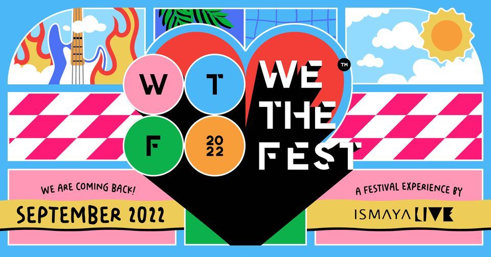 WE THE FEST 2022 Jakarta September 23 to September 25
