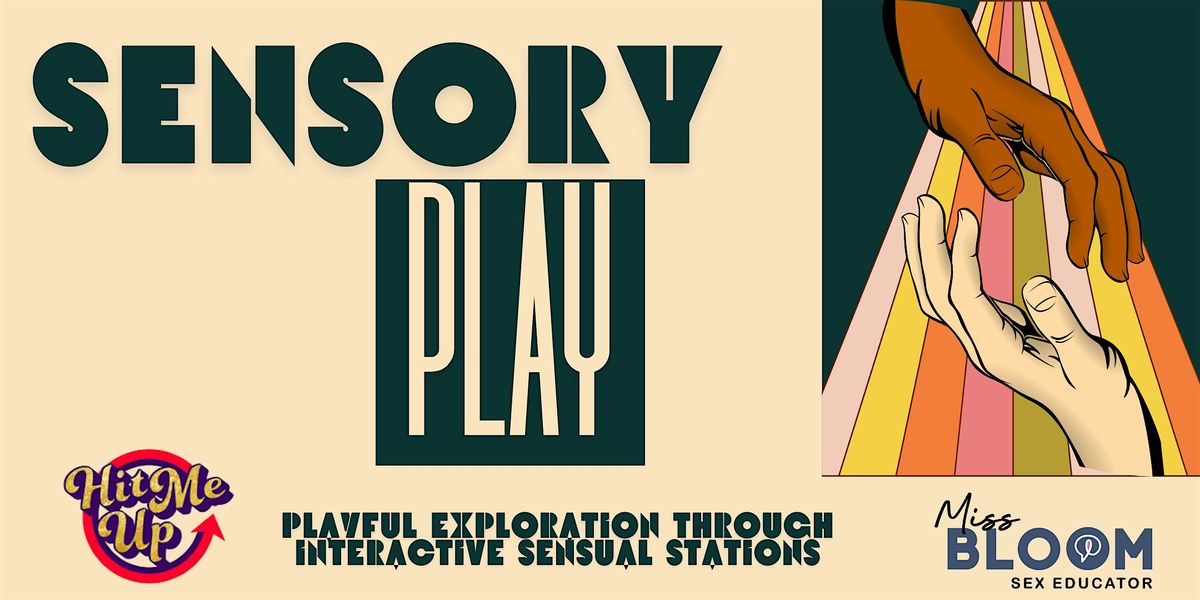 Sensory Play: Daylight Edition