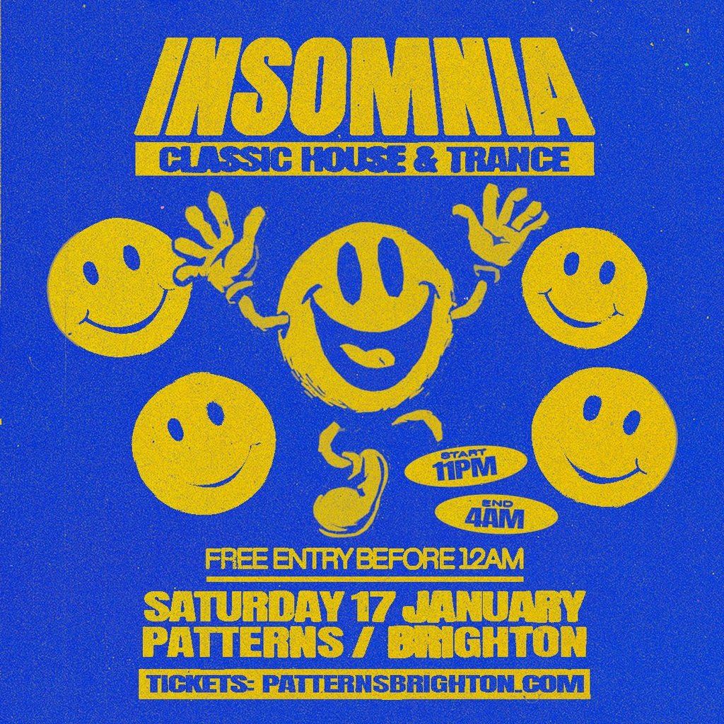 Insomnia: Classic House & Trance (Free Tickets)