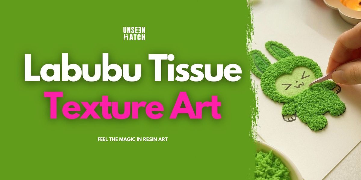 Labubu Tissue Texture Art