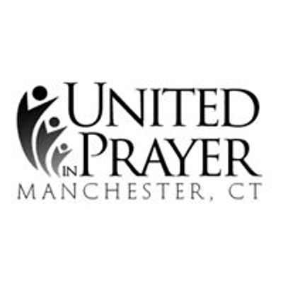 Manchester, CT - United In Prayer