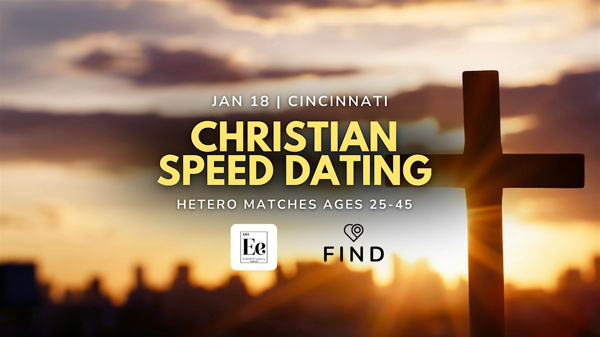 Christian Speed Dating for Singles Ages 25-45 | Cincinnati