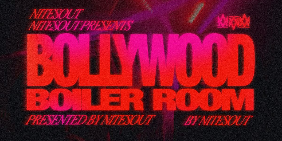 BOLLYWOOD BOILER ROOM - UMDs BIGGEST BACK TO SCHOOL - NITESOUT\/ZEBBIES