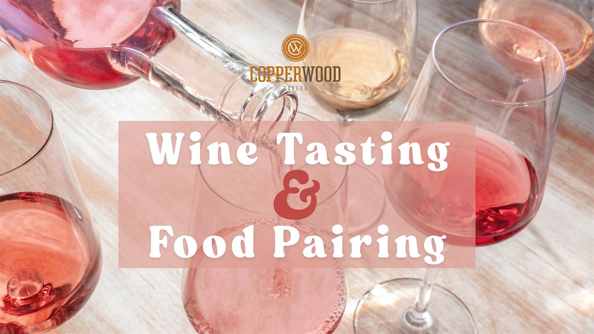 Special Holiday Wine Tasting & Food Pairing at Copperwood Tavern