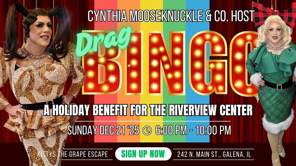 Galena Holiday Drag Bingo for Riverview Center