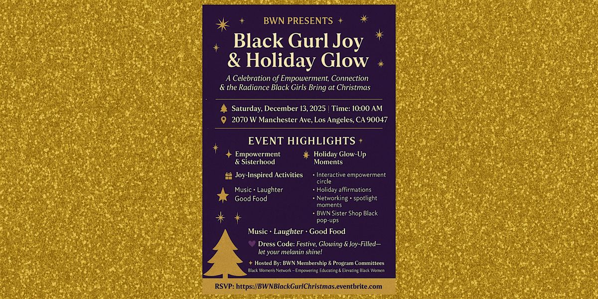 Black Gurl Joy & Holiday Glow