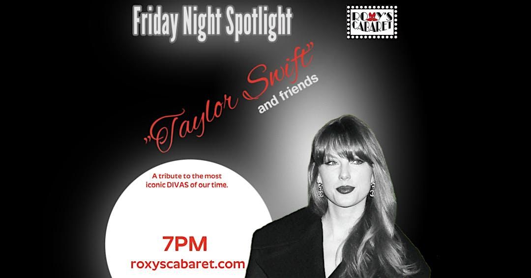 Roxy's Cabaret Presents: Taylor Swift and Friends
