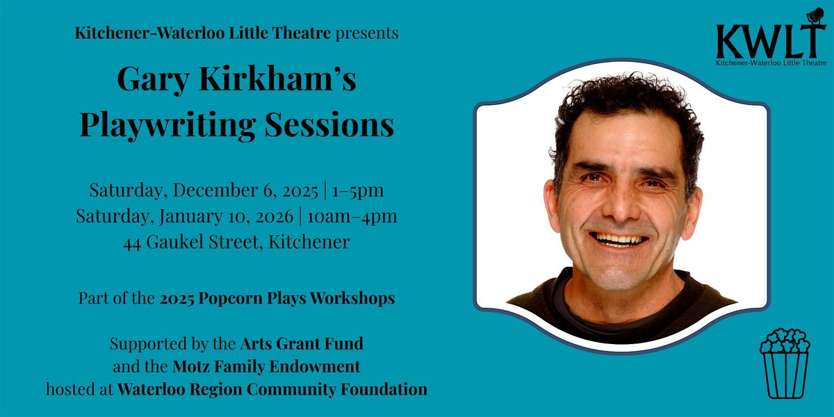 Popcorn Plays workshop: Gary Kirkham's playwriting workshops