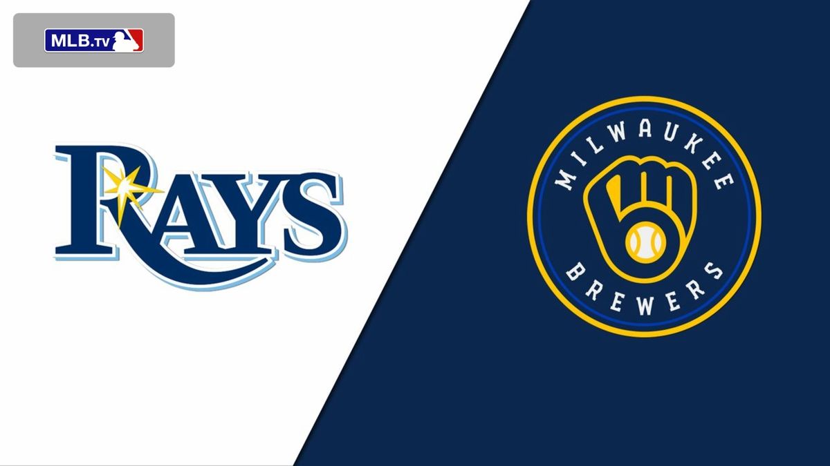 Tampa Bay Rays at Milwaukee Brewers