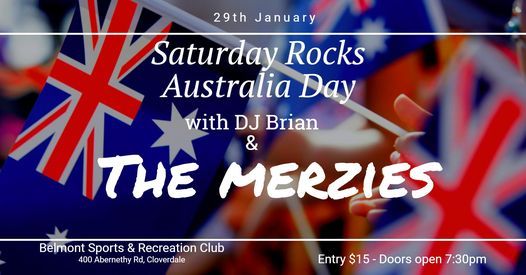 Saturday Rocks with DJ Brian and THE MERZIES