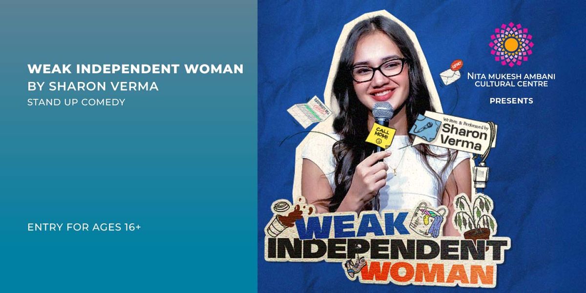 Weak Independent Woman by Sharon Verma