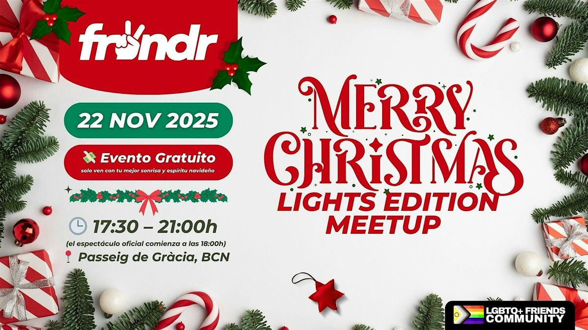 FRi!NDR Merry Christmas Lights Meetup Edition