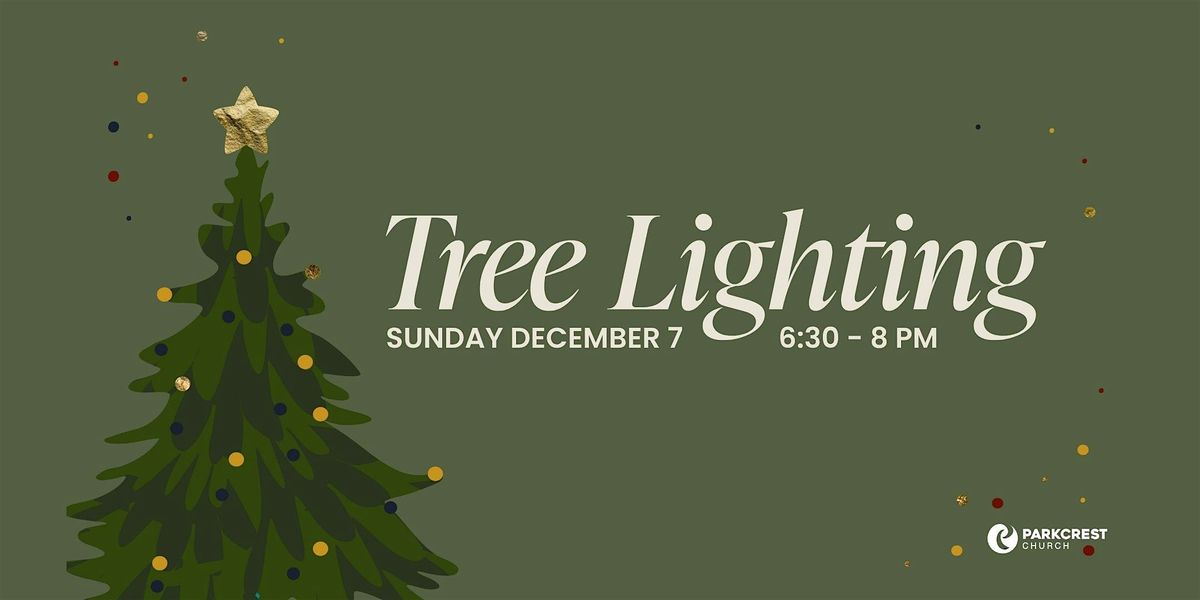 Tree Lighting at Parkcrest