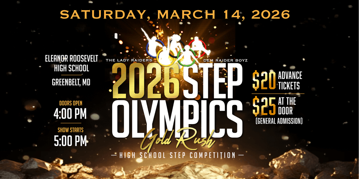 The 2026 Step Olympics: GOLD RUSH (Hosted by LR & DRB)