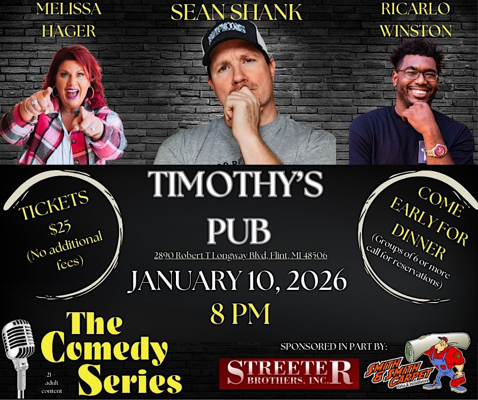 Comedy - Flint - Timothy's Pub