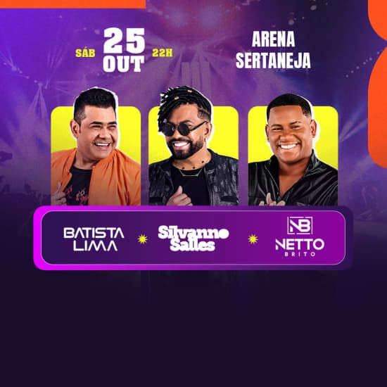 Show do Batista Lima, Silvanno Salles e Netto Brito no Arena Sertaneja