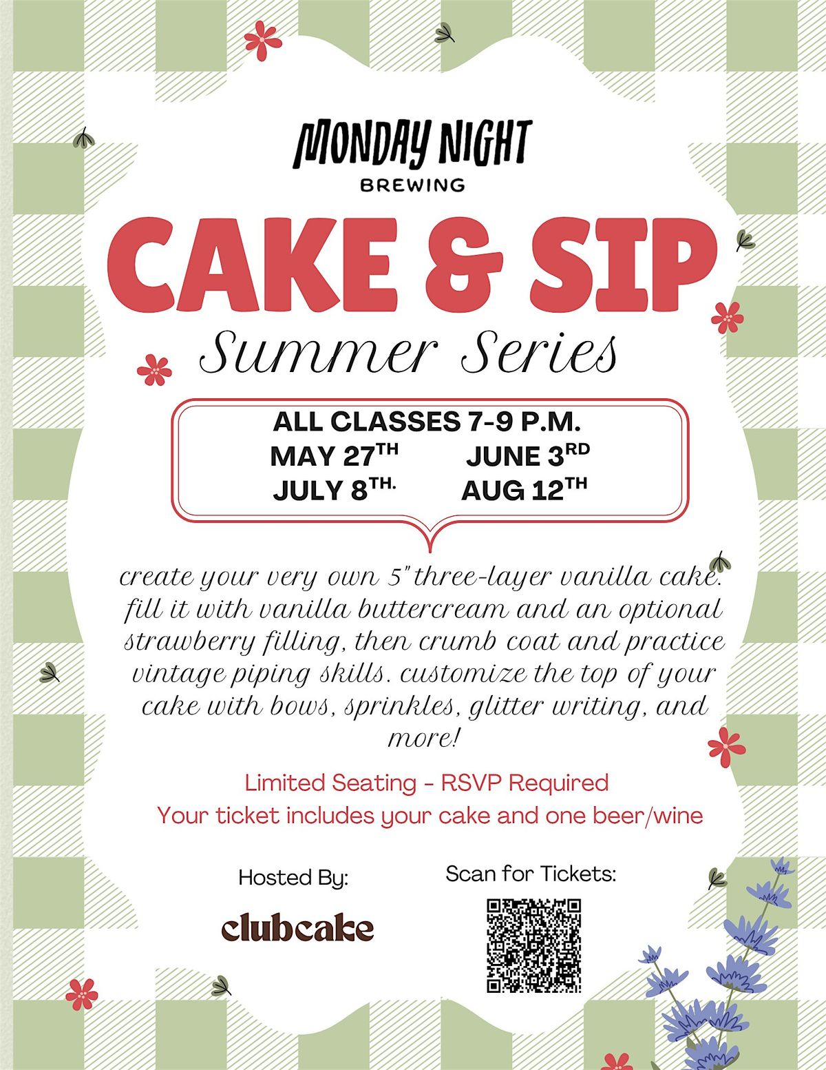 Monday Night Brewing Cake & Sip - Summer Series with Club Cake