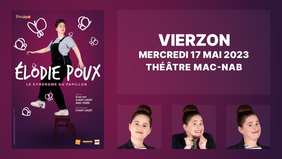Elodie Poux \u00e0 Vierzon (18) - Nouveau spectacle