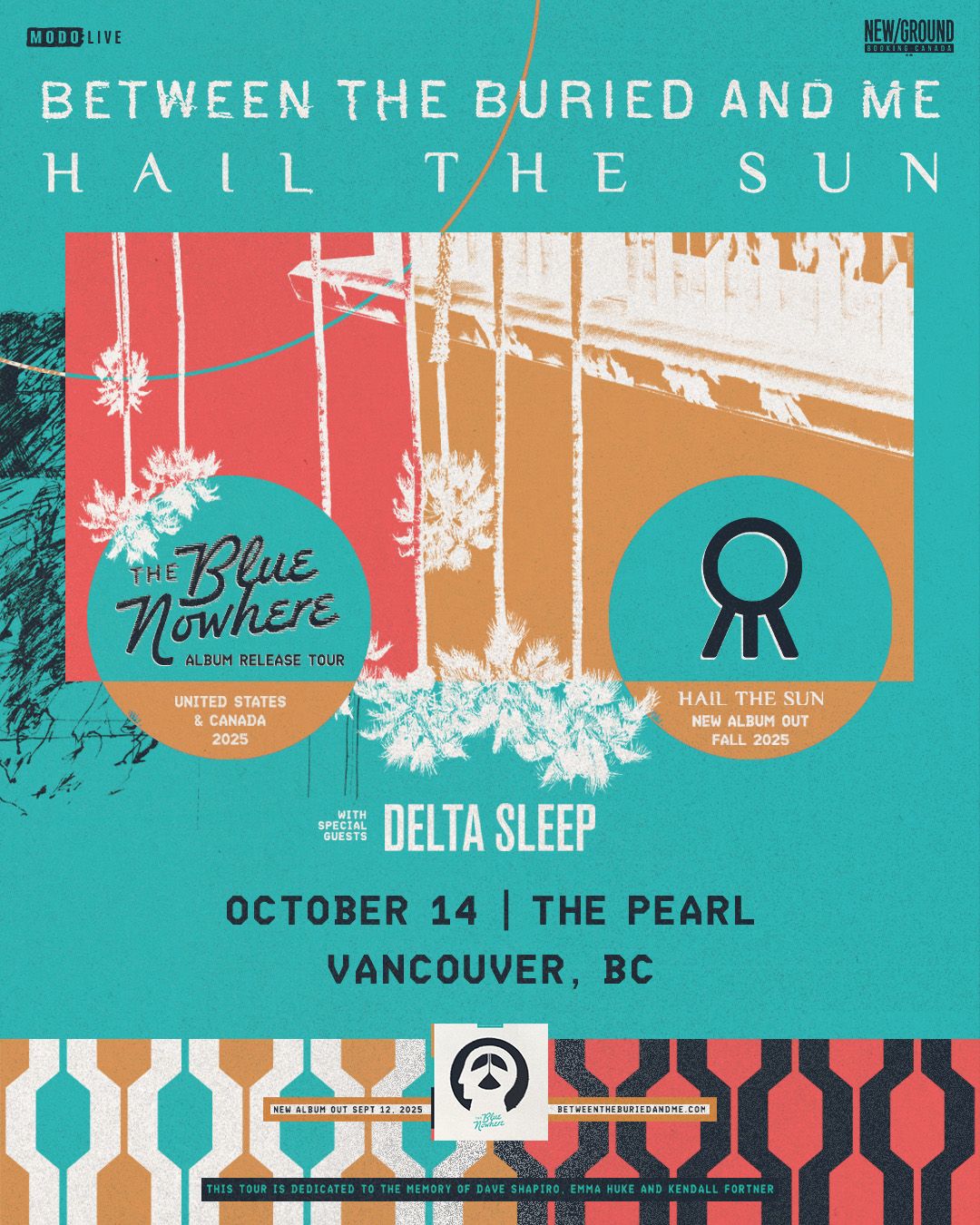 Between the Buried and Me  Hail The Sun & Delta Sleep