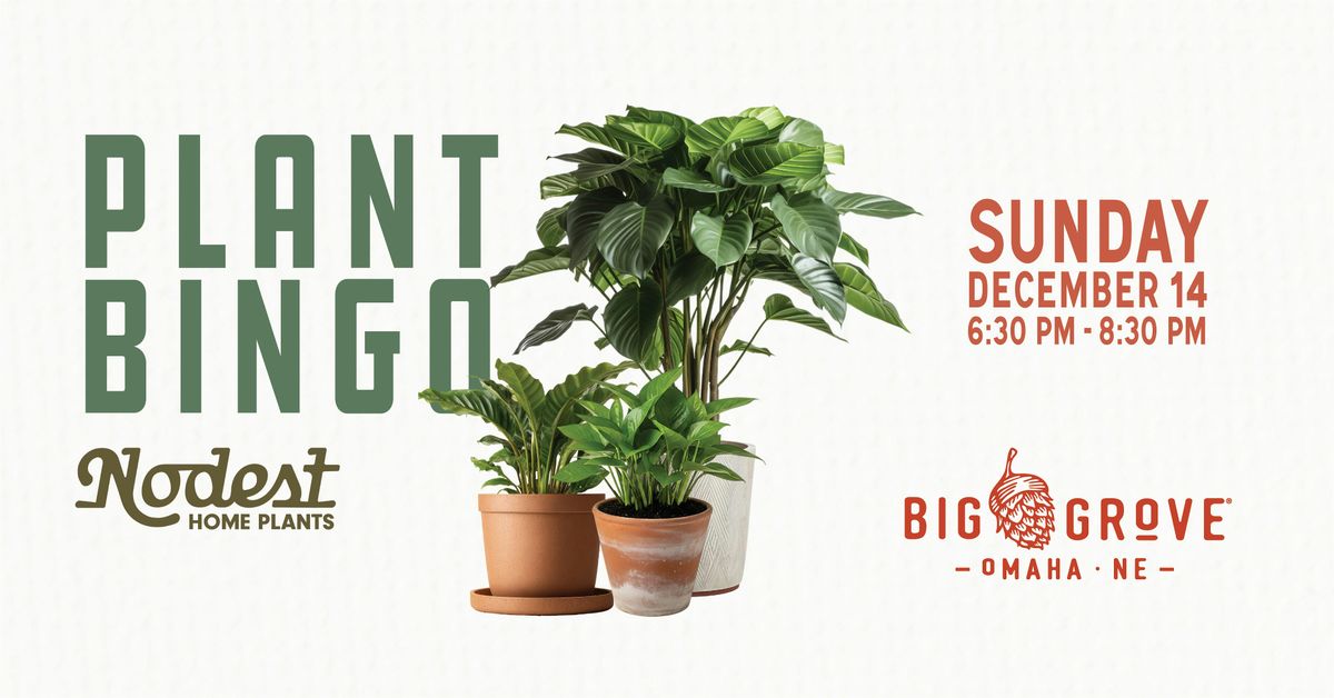 Plant Bingo | Big Grove - Omaha