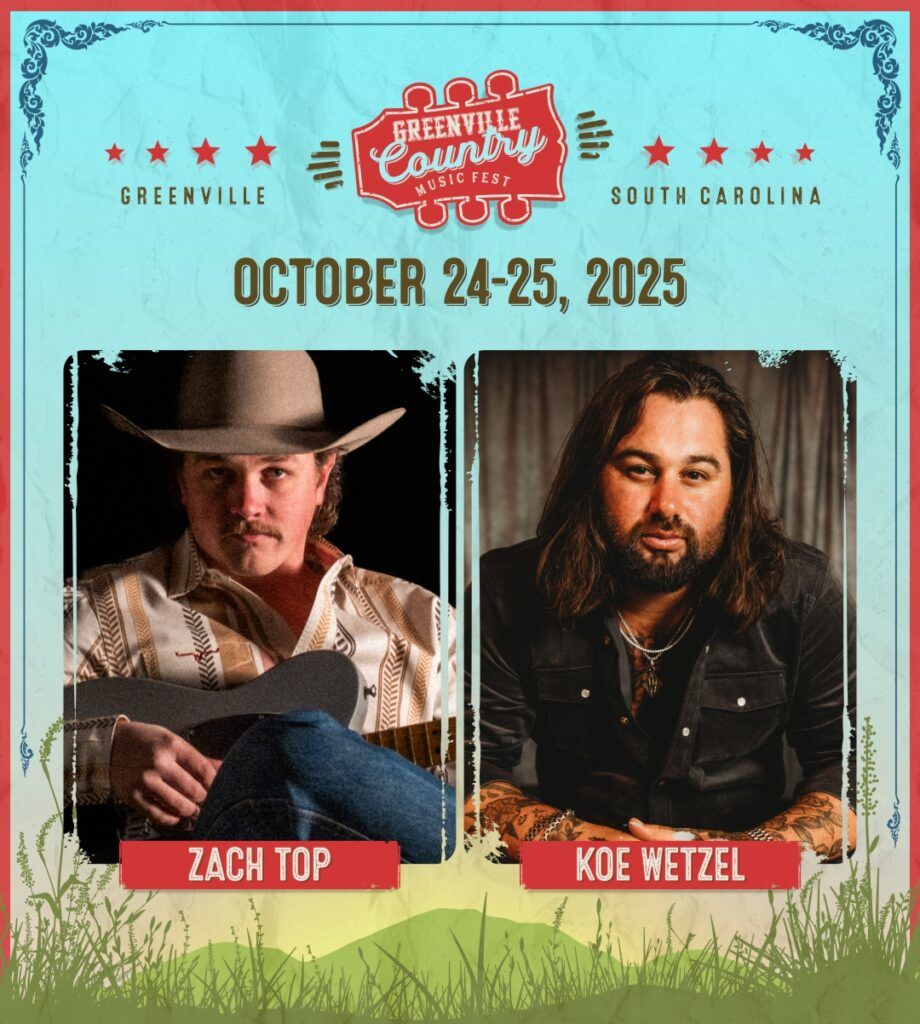 Greenville Country Music Fest: Zach Top & Koe Wetzel - 2 Day Pass