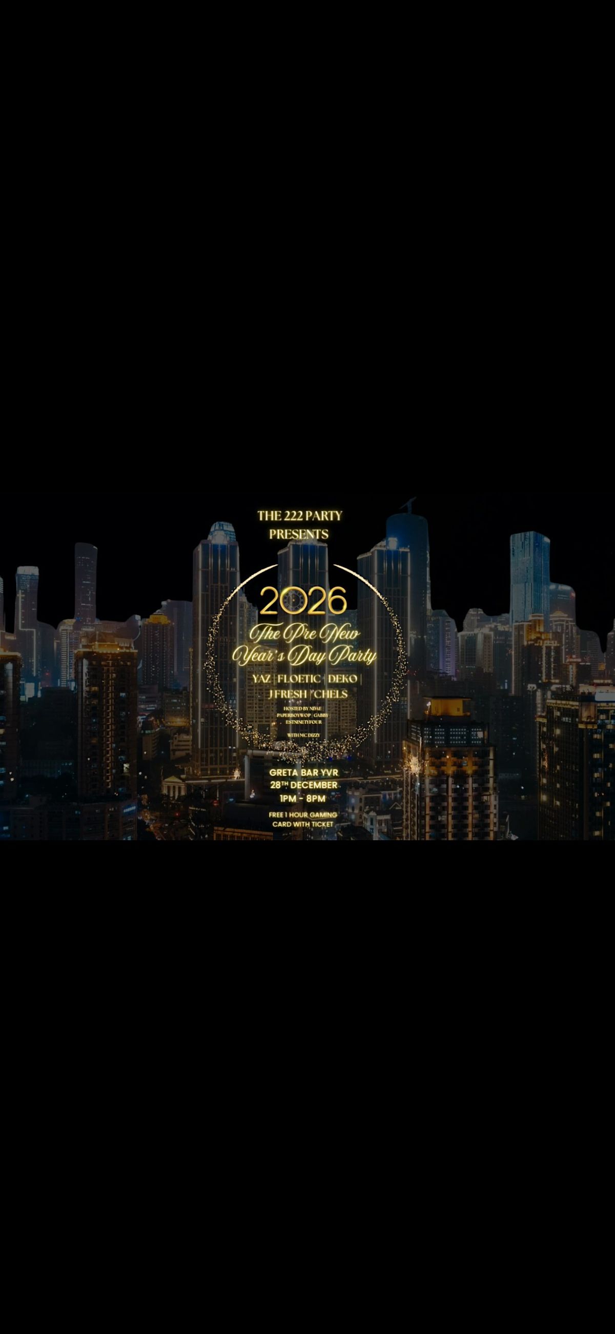 The 222 Party Presents: The Pre New Year\u2019s Day Party at Greta YVR