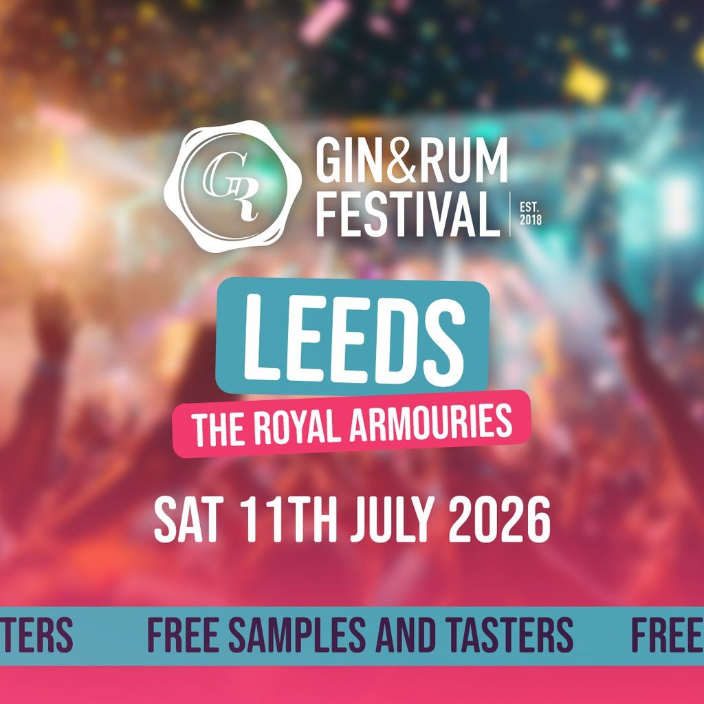 Gin & Rum Festival - Leeds - 2026