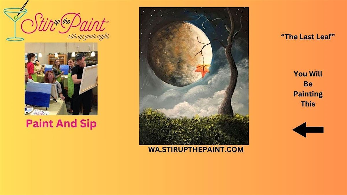 Seattle Paint and Sip, Paint Party, Paint Night  With Stir Up The Paint
