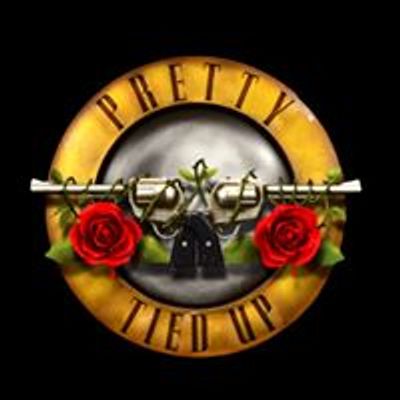 Pretty Tied Up - Guns N' Roses Tribute Band