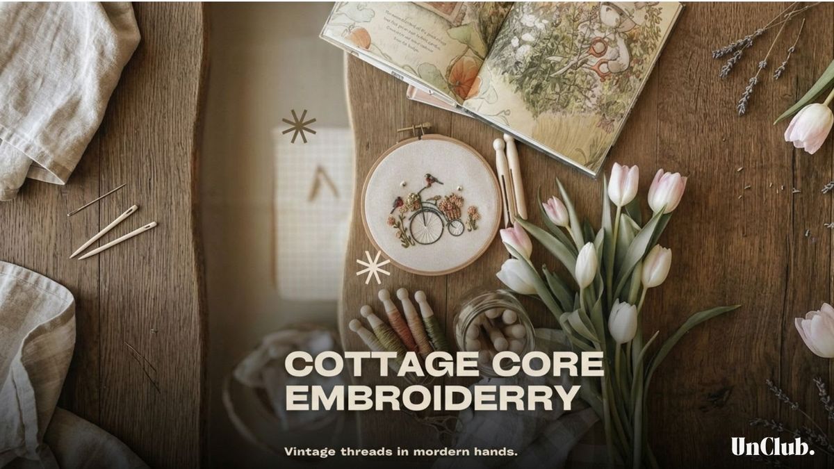 Cottage Core Embroidery Art Workshop