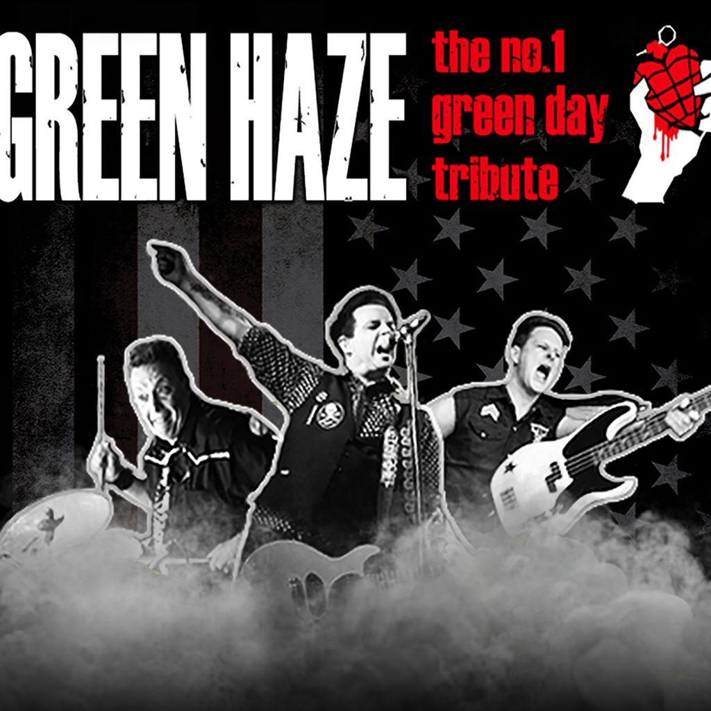 Green Haze: The #1 Tribute to Green Day