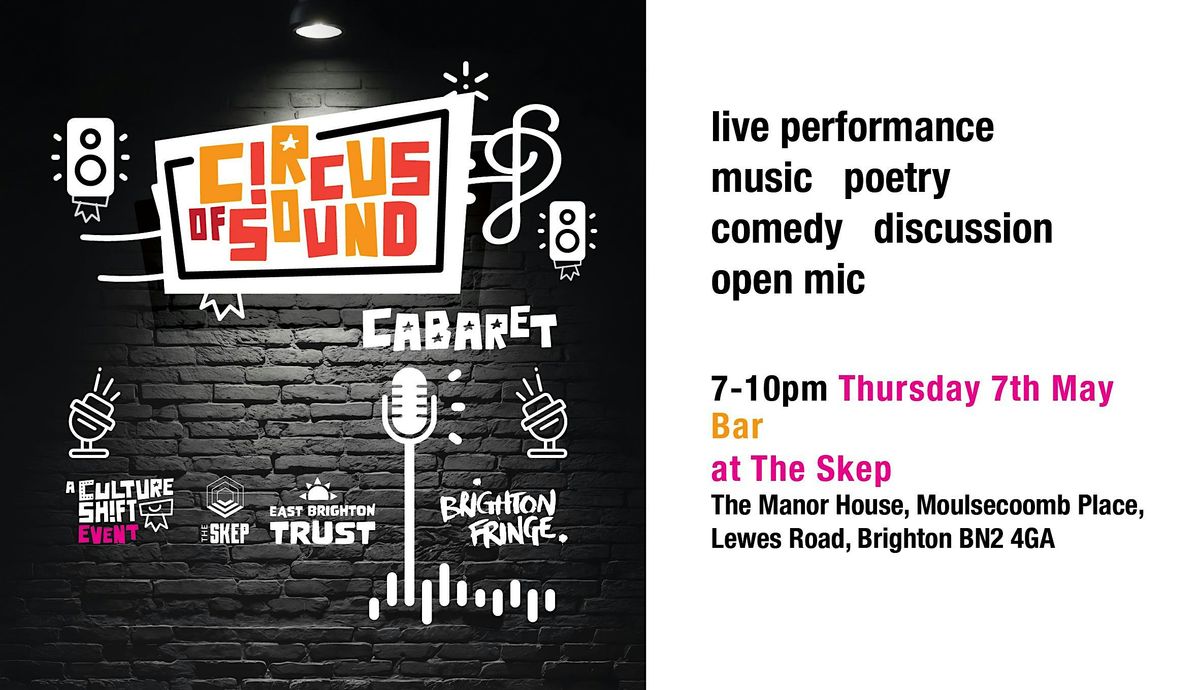 Circus Of Sound Cabaret at The Skep