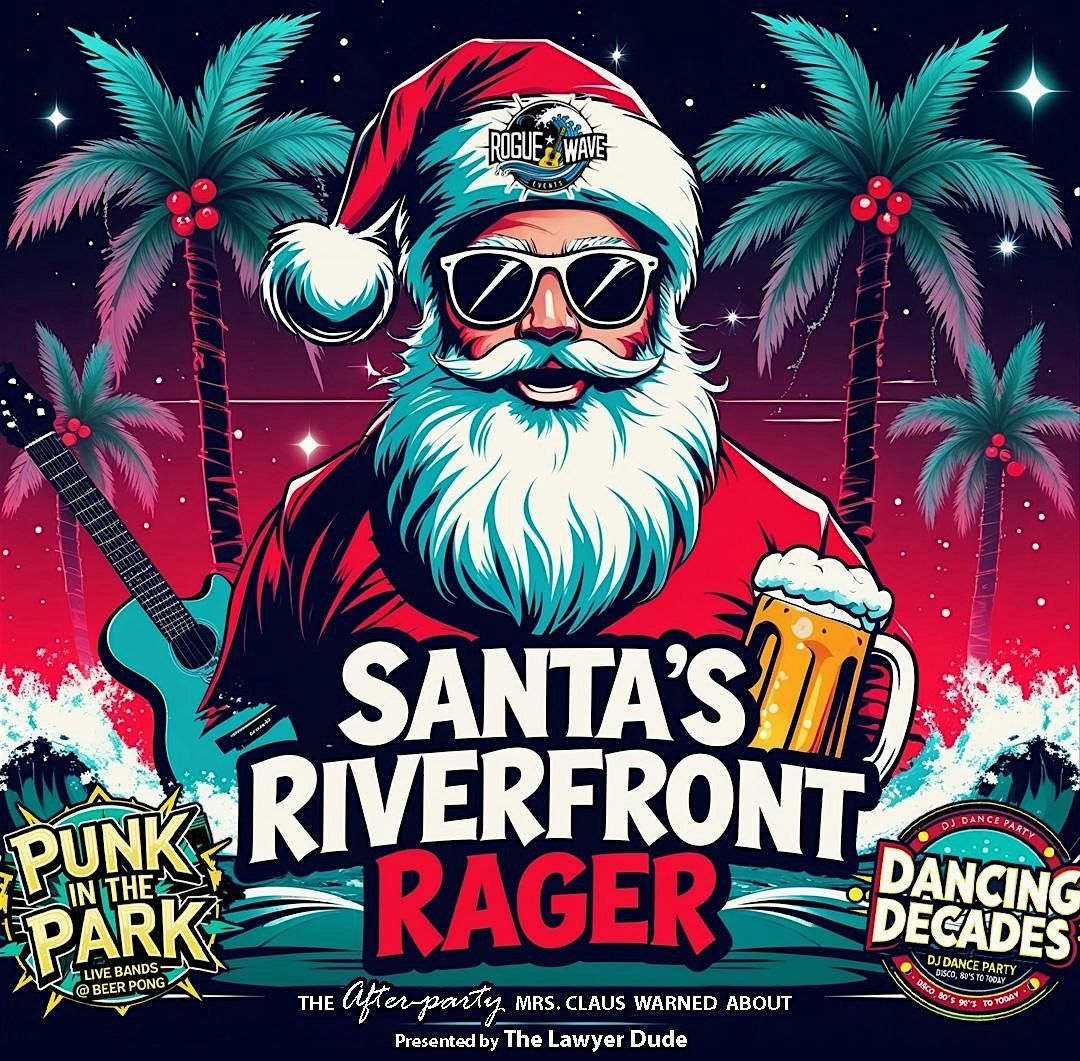 Santa's Riverfront Rager