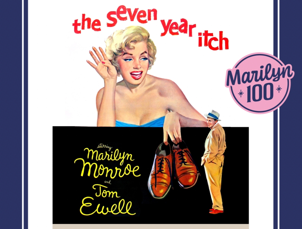 Marilyn 100 - A Centennial Film Celebration - The Seven Year Itch at Plaza Theatre - Palm Springs