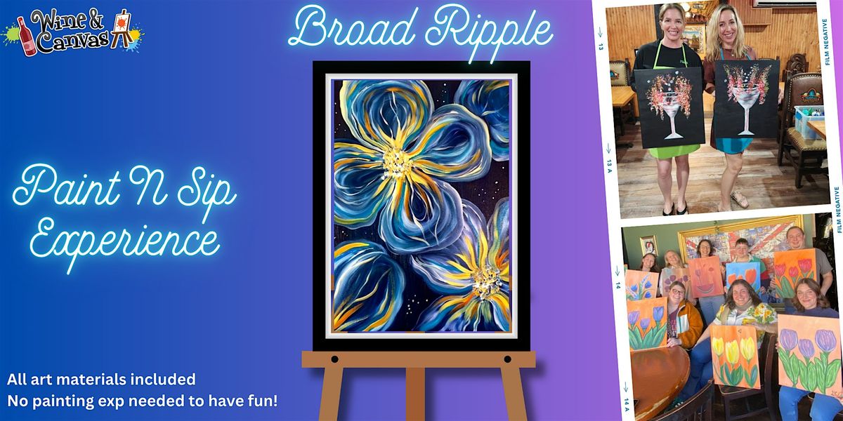 Broad Ripple Paint N Sip \u2013Floating Flowers