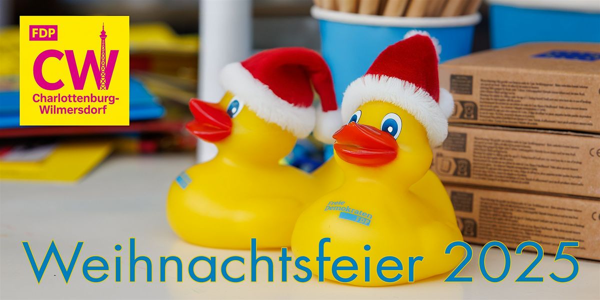 Weihnachtsfeier FDP Charlottenburg-Wilmersdorf 2025