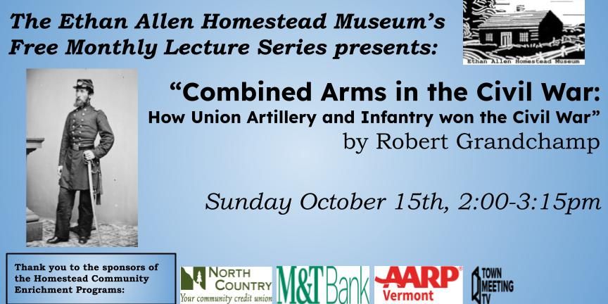 Combined Arms in the Civil War