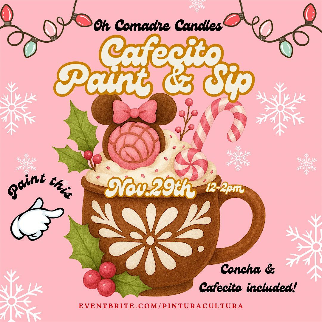 Cafecito Paint & Sip