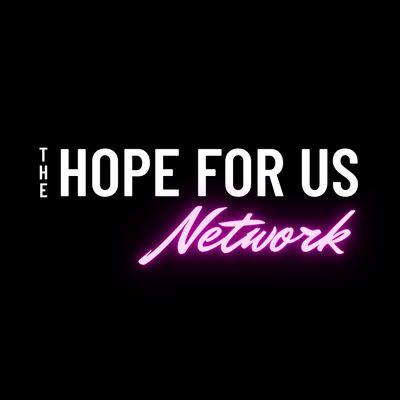 THE HOPE FOR US NETWORK