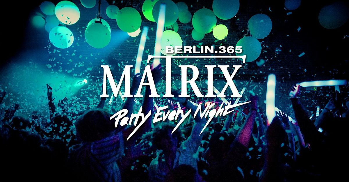Matrix Club Berlin "Tuesday" 25.11.2025