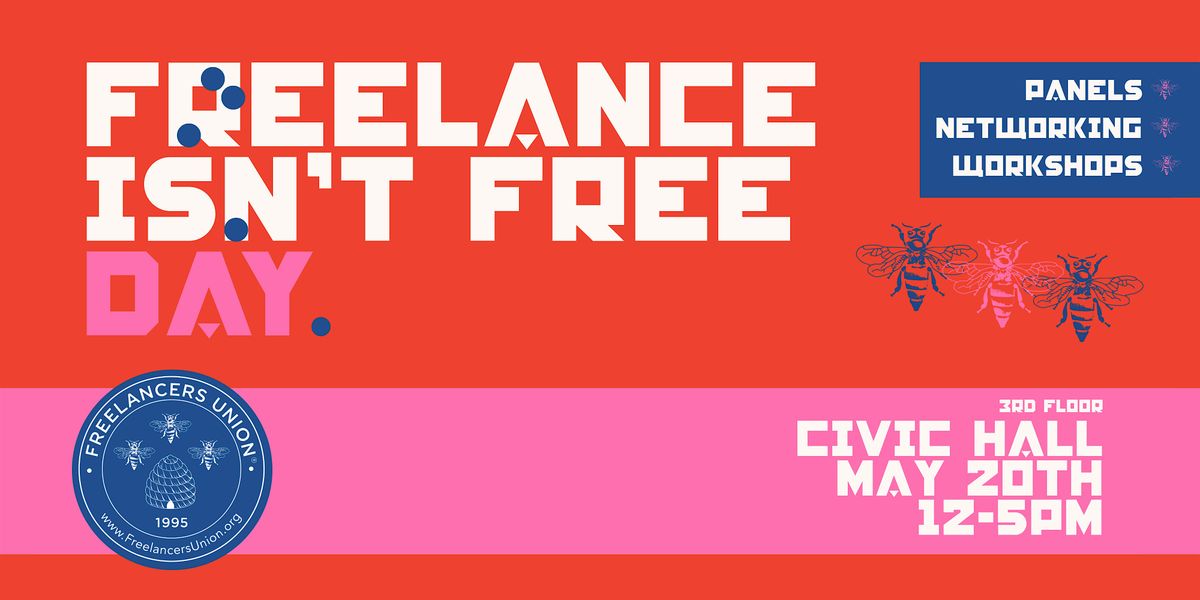 Freelance Isn't Free Day