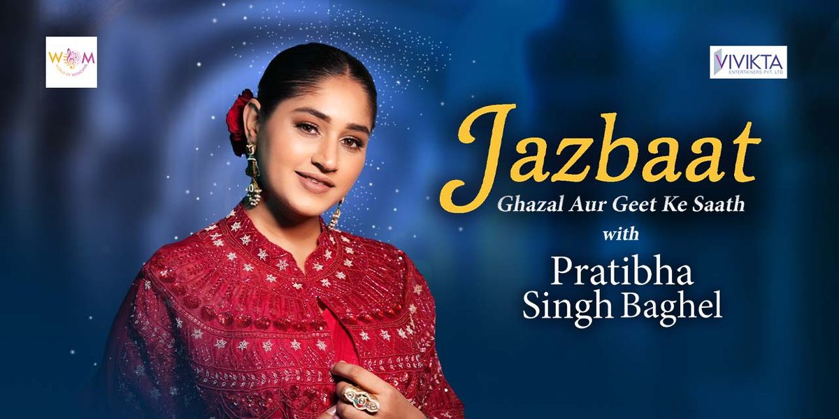 Jazbaat Ghazal aur Geet ke sath by Pratibha Singh