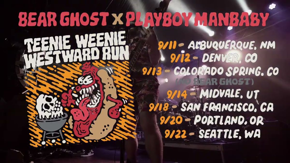 Bear Ghost & Playboy Manbaby