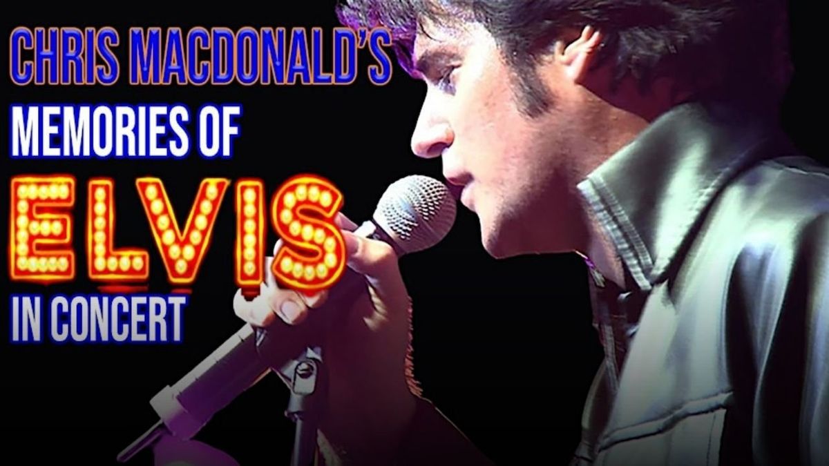 Chris Macdonald's Memories of Elvis