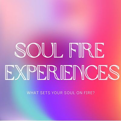Soul Fire Experiences