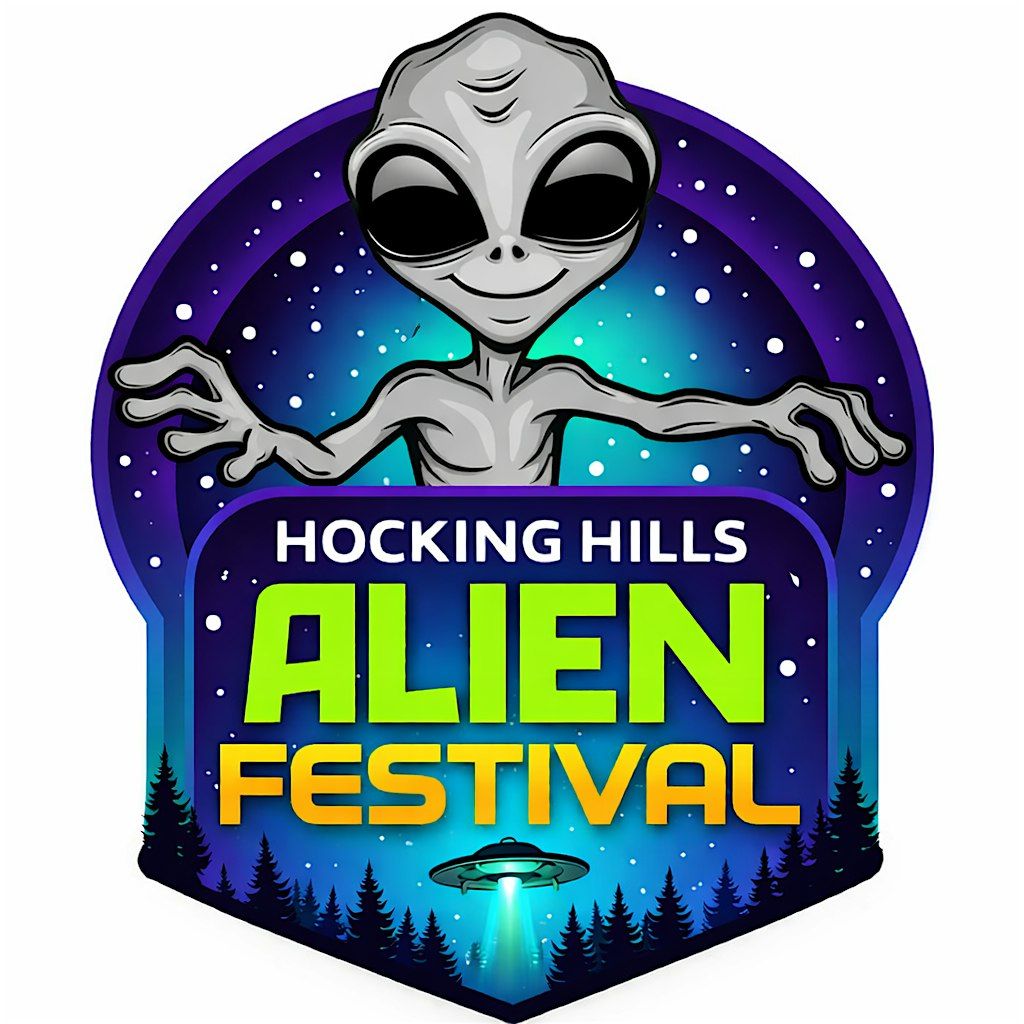 Hocking Hills Alien Festival at 100 N Homer Ave, Logan on 25th July, 2026