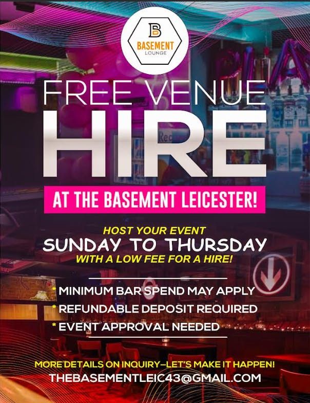Free Venue Hire at The Basement Leicester! \ud83c\udf89